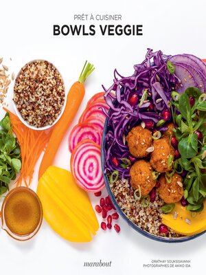 cover image of Prêt à cuisiner--Bowls veggie